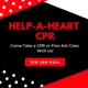 Help A Heart CPR