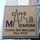 Caffe Macaroni - Italian Restaurants
