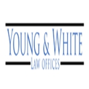 Young & White Law Offices - Estate Planning, Probate, & Living Trusts