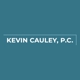 Kevin Cauley, P.C.