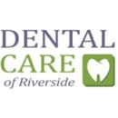 Dental Care of Riverside - Implant Dentistry