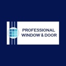 Professional Window & Door - Doors, Frames, & Accessories