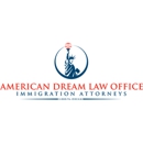 American Dream Law Office - Immigration & Naturalization Consultants