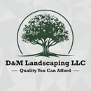 D&M Mowing & Landscaping