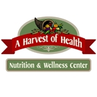 A Harvest of Health Nutrition & Wellness Center
