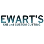 Ewart's Fab & Custom Cutting