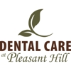 Dental Care at Pleasant Hill gallery