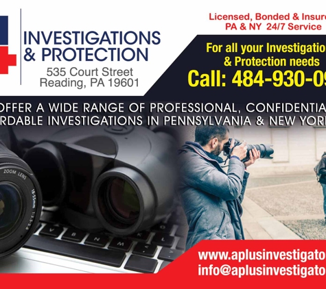 A+ Investigations & Protection - Reading, PA. Reading PA Private Investigators