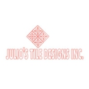 Julio's Tile Design Inc. - Tile-Contractors & Dealers
