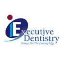 Executive Dentistry - Implant Dentistry