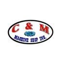 C & M Machine Shop Inc. - Machine Shops