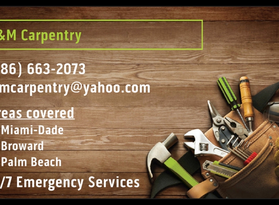 S&M Carpentry - Homestead, FL