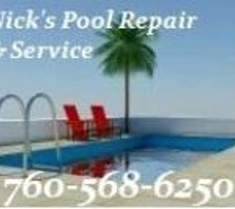 Nick's Pool Repair & Service - Palm Desert, CA