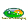 A to Z Lawn & Landscaping gallery