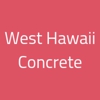 West Hawaii Concrete gallery