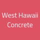 West Hawaii Concrete