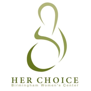 Her Choice Birmingham Women's Center - Birmingham, AL