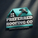 Preferred Roofing Co - Roofing Contractors