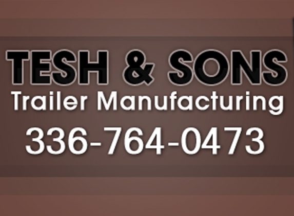 Tesh & Sons Trailer Manufacturing - Lexington, NC