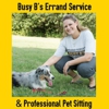 Busy B's Professional Pet Sitting & Errand Service gallery
