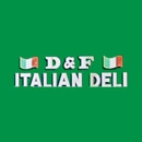 D & F Italian Deli - Italian Restaurants