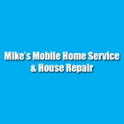 Mike's Mobile Home Service & House Repair