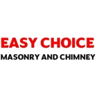 Easy Choice Masonry And Chimney