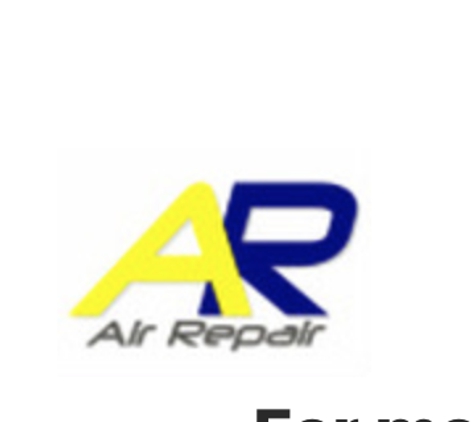 Air Repair Heating & Air Conditioning - Shafter, CA