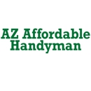 AZ Affordable Handyman - Handyman Services