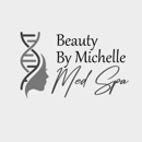 Beauty By Michelle: Med Spa & Skin Clinic - Day Spas