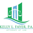 Kelly L Fayer PA - Attorneys