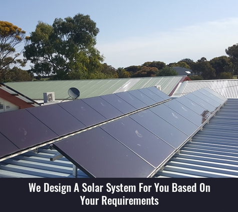 Adelaide Solar Repairs - Fulham, SA. We Design A Solar System For You Based On Your Requirements