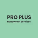 Pro Plus Handyman Services - Handyman Services