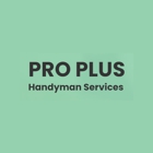 Pro Plus Handyman Services