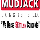 Mudjack Concrete LLC