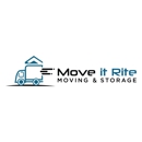 Move It Rite Moving &Storage, LLC - Movers & Full Service Storage