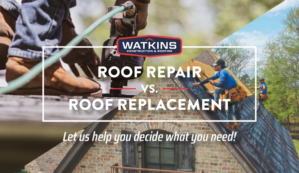 Watkins  Construction &  Roofing - Jackson, MS