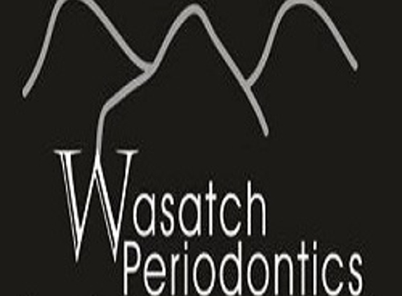 Wasatch  Periodontics - Salt Lake City, UT