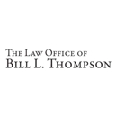 Bill L. Thompson Law Office - Attorneys