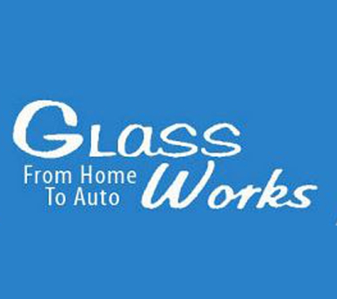 Glassworks - Havre, MT