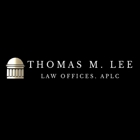 Thomas M. Lee Law Offices APLC