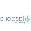 Choose Life Marketing gallery