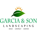 Garcia & Son Landscaping - Landscape Contractors