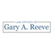 Law offices of Gary A. Reeve