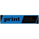 Print Your Order - Printing Services