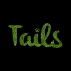 Tails