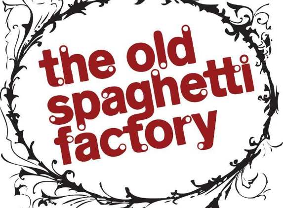 The Old Spaghetti Factory - Elk Grove, CA