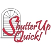 Shutter Up Quick! gallery