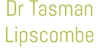 Dr Tasman Lipscombe - Doctors - Medical Practitioners