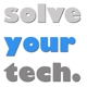 Solve Your Tech